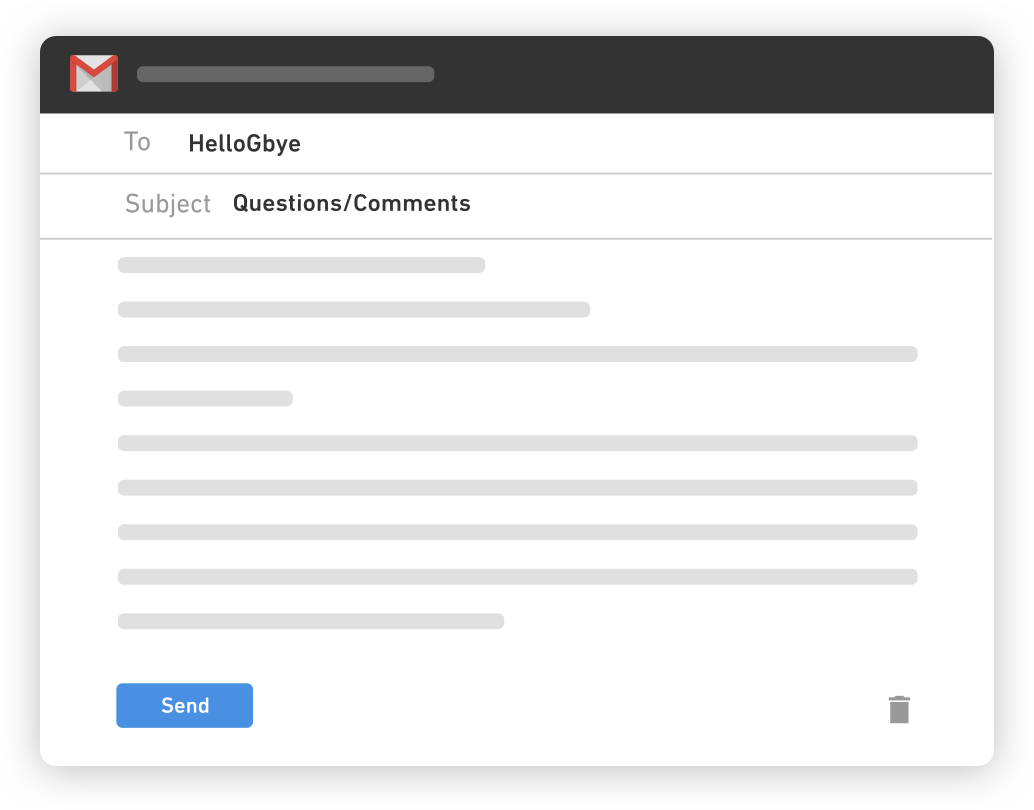 Email addressed to HelloGbye's support team with questions/comments